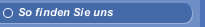 So finden Sie uns